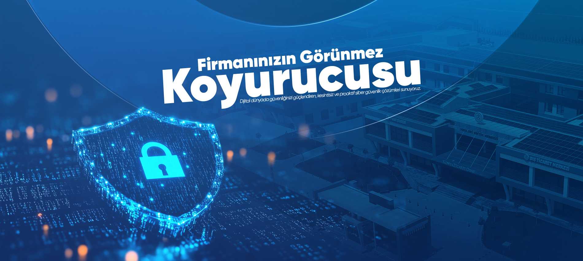 Görünmeyen Koruyucunuz